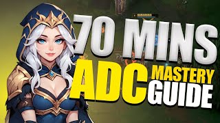 Complete ADC Breakdown: 70-Minute Guide to Mastering Every Phase of the Game