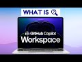 What Is GitHub Copilot Workspace | Latest [2024]