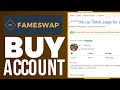 How To Buy A TikTok Account Safely On Fameswap (Full Guide)