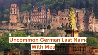 Uncommon German Last Names With Meanings