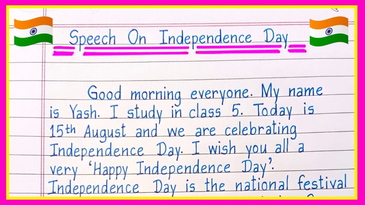 Independence Day Speech In English 2023/Speech On Independence Day In ...