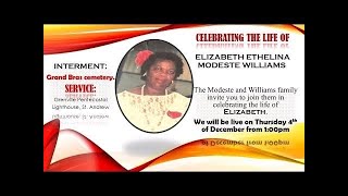 Celebrating the life Elizabeth Ethelina Modeste Williams of paradise age 81