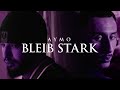 Aymo - Bleib stark (Slowed + Reverb)