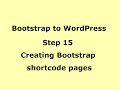 WordPress Tutorial - Creating Bootstrap shortcode pages - Step 15