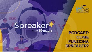 Podcast: come funziona Spreaker?