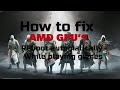 How to Fix AMD GPU Rebooting While Playing Games