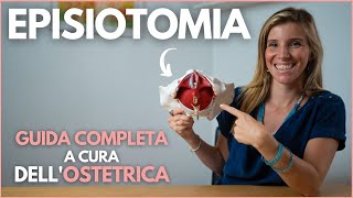 EPISIOTOMIA: cos'è, vantaggi/svantaggi, come evitarla e cosa fare dopo l'episiotomia