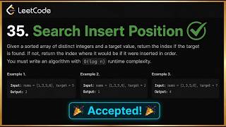 LeetCode 35: Search Insert Position | Binary Search Explained | Python