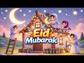 Eid-ul-Fitr Kids Islamic Song | Eid Mubarak | Repeat Nasheed | Asad Kids Song 