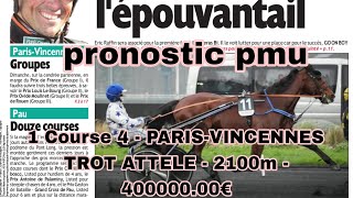 9 février 2025 PRONOSTIC PMU QUINTE 1 Course 4 - PARIS-VINCENNESTROT ATTELE - 2100m - 400000.00€