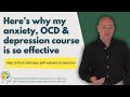 Online Complex Anxiety and OCD Education Program - Free Introduction Video - John Glanvill