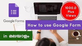 ഗൂഗിൾ ഫോം എങ്ങനെ ഉപയോഗിക്കാം || How to use Google forms || GOOGLE FORMS | HOW TO MAKE GOOGLE FORMS