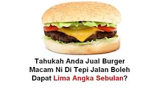 Bisnes Burger Gerai Tepi Jalan 2024 - Boleh Jana Income Lumayan (Lebih RM10K Sebulan!)