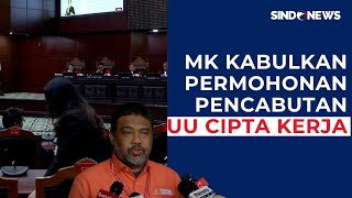 Uji Materi UU Ciptaker Dikabulkan MK, Partai Buruh: Keadilan Masih Ada