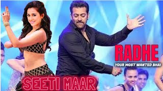 Radhe : Seeti Maar Video Song | Salman Khan | Disha Patani | Item Song | Radhe Your Most Wanted Bhai