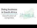 Classification of companies | Doing business in South Africa