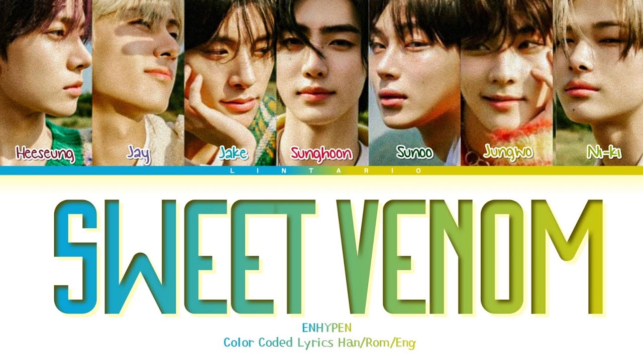 ENHYPEN SWEET VENOM Lyrics (Color Coded Lyrics) English Version. - YouTube