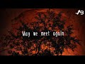 kaivon may we meet again lyrics lyric video ft. stella smyth