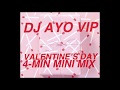 VALENTINES DAY 4-MIN #DjMix | Miguel x Jacquees x Dej Loaf x Aaliyah x Chris Brown • DJ AYO VIP