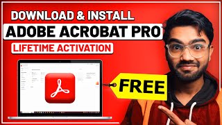 How to Download \u0026 Install Adobe Acrobat Pro in PC \u0026 Laptop (2024) (No Crack / 100% Legal)