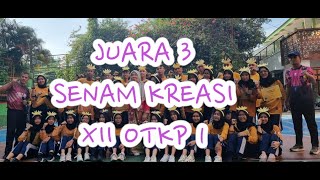 Juara 3 Senam Kreasi Ujian Praktik PJOK Kelas XII OTKP 1