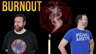 Burnout | RPGs | D&D | Web DM