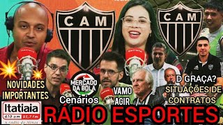 📻 RÁDIO ESPORTES 📻| INFORMAÇÕES IMPORTANTES SOBRE O ATLÉTICO 🚨| PLANEJAMENTO❓| RENOVAÇÕES❓| TÉCNICOS