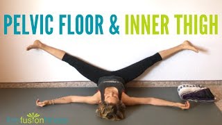 Pelvic Floor Release and Inner Thigh Stretch | Yoga for Pelvic Health