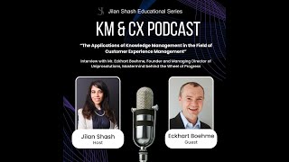 Applications of Knowledge Management in the field of Customer Experience, with Eckhart Boehme