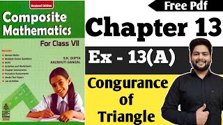 Composite Mathematics for Class 7|CH - 13|Ex 13(A)| Congurance of Triangle  #Anubhuti_Gangal