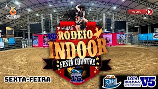 Rodeio em Touros - 2 Edição Rodeio INDOOR 2023 -  Sexta-Feira