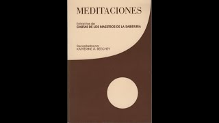 Diálogos Teosóficos. “Meditaciones. Extractos de Cartas de los Maestros de la Sabiduría”.