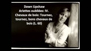 Dawn Upshaw: The complete \