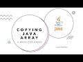 Copying Array elements | Deep Copy and Shallow Copy | Java | 5 ways | With Example | Learn Overflow