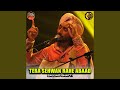 Tera Sehwan Rahe Abaad