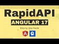 How to use RapidAPI in Angular 17?