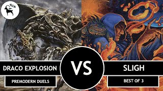 Draco Explosion vs Sligh - Premodern Duels