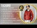 greatest hits tacabro full album 2024 ~ top artists to listen 2024