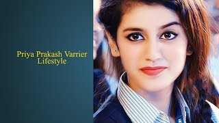 Priya Prakash Varrier | Lifestyle Biography Height | Age | NetWorth | Priya Prakash Oru Adaar Love
