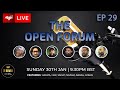 The Open Forum Episode 29
