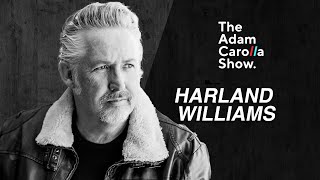 Harland Williams | Adam Carolla Show 11/14/2022