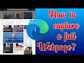 How to capture a web page in full? | Web capture | Edge browser feature
