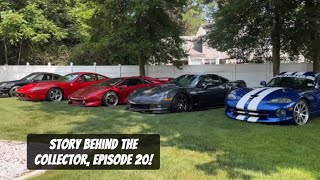 Story Behind The Collector, Ep. 20, Ben's Collection of Rare and Hard To Find Cars!