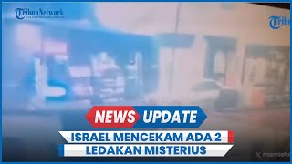 Israel Mencekam, 2 Ledakan Misterius Terjadi dalam 15 Menit