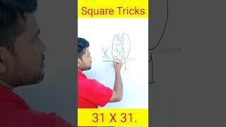 31 X 31 #shortsvideo  square tricks#math #shorts #maths#yt#mathematice#mathematise#multiplication