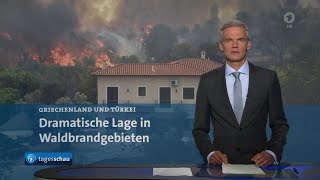 tagesschau 20:00 Uhr, 06.08.2021: Waldbrände in Griechenland und der Türkei