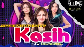 FUNKOT REMIX | ANAK 90an TERBAIK -  KASIH [ SALJU BAND ] BY DJ ELLITAR ON THE MIX