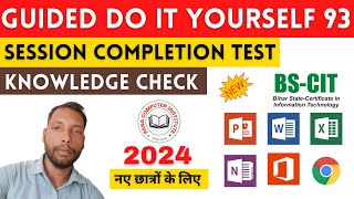 GUIDED DO-IT-YOURSELF SESSION 93 | BS-CIT SESSION 47 [HINDI]