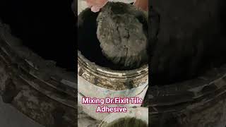 Mixing dr fixit fevimate xl Tile Adhesive #tileadhesive #drfixit #fevimatexl