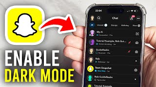 How To Enable Dark Mode On Snapchat Full Guide